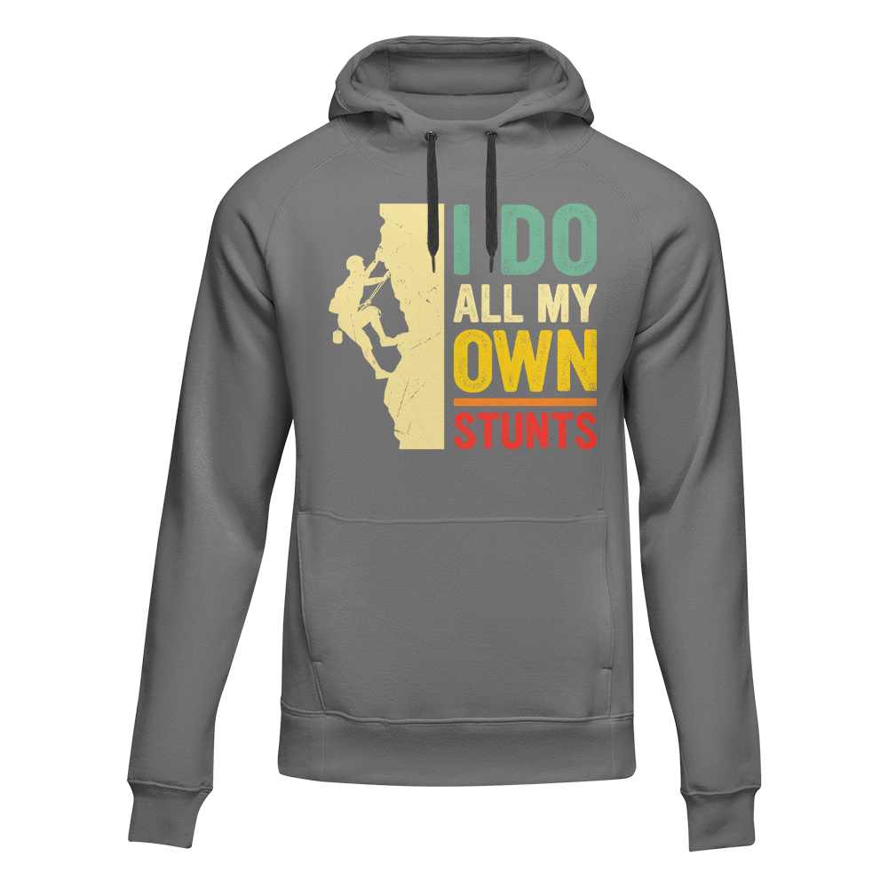 Climbing I Do All My Own Stunts Unisex Hoodie