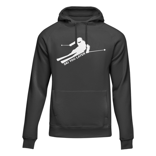 Ski You Later Adult Fleece Hooded Sweatshirt