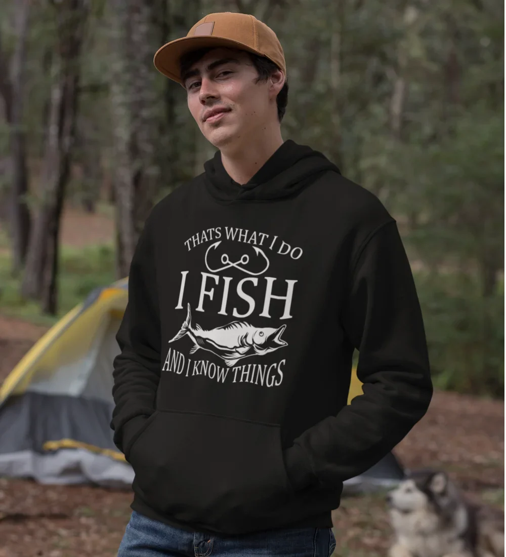 I Fish And Know Things Unisex Hoodie